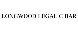 LONGWOOD LEGAL C BAR