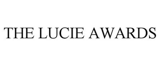 THE LUCIE AWARDS