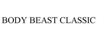 BODY BEAST CLASSIC