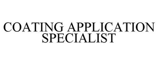 COATING APPLICATION SPECIALIST