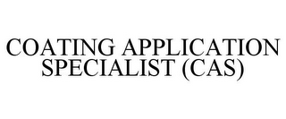 COATING APPLICATION SPECIALIST (CAS)