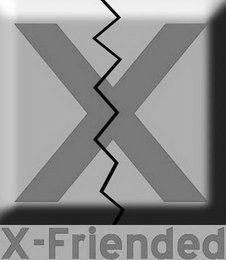 X X-FRIENDED