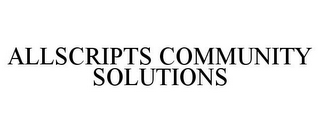 ALLSCRIPTS COMMUNITY SOLUTIONS