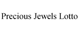 PRECIOUS JEWELS LOTTO