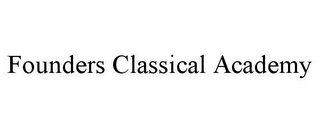 FOUNDERS CLASSICAL ACADEMY