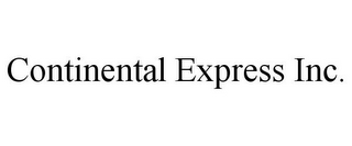CONTINENTAL EXPRESS INC.