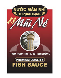 NUÓC MAM NHI THUONG HANG PHAN THIET MUI NÈ THOM NGON TINH KHIET BO DUONG PREMIUM QUALITY FISH SAUCE