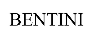 BENTINI