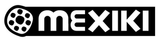 MEXIKI
