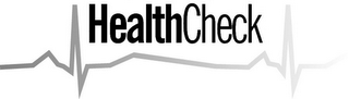 HEALTHCHECK