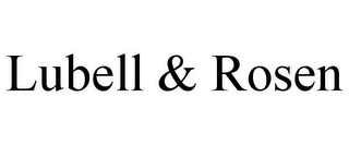 LUBELL & ROSEN