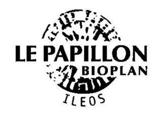 LE PAPILLON BIOPLAN ILEOS