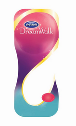 DR. SCHOLL'S DREAMWALK