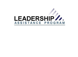 LEADERSHIP ASSISTANCE PROGRAM