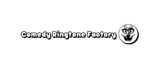 COMEDY RINGTONE FACTORY