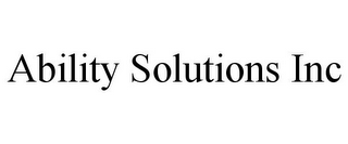 ABILITY SOLUTIONS INC