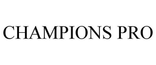 CHAMPIONS PRO