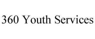 360 YOUTH SERVICES