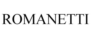 ROMANETTI