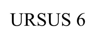 URSUS 6