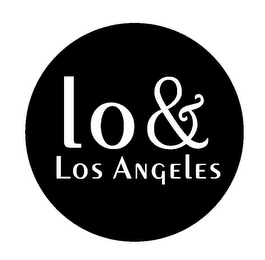 LO & LOS ANGELES