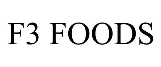 F3 FOODS