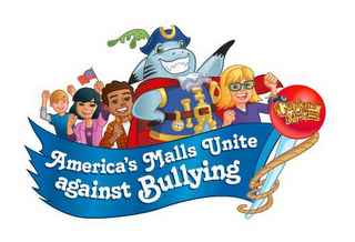 AMERICA'S MALLS UNITE AGAINST BULLYING, CAPTAIN MCFINN AND FRIENDS