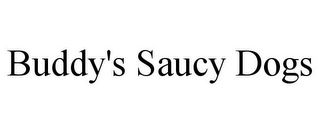 BUDDY'S SAUCY DOGS