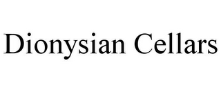 DIONYSIAN CELLARS