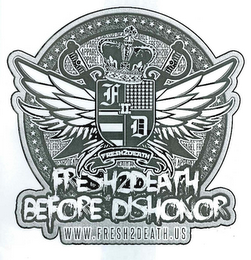 FRESH2DEATH BEFORE DISHONOR II