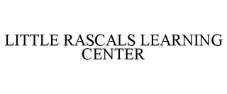 LITTLE RASCALS LEARNING CENTER