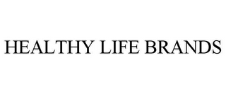 HEALTHY LIFE BRANDS