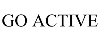 GO ACTIVE