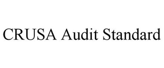 CRUSA AUDIT STANDARD