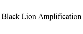 BLACK LION AMPLIFICATION