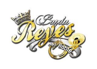 BANDA REYES DEL ROBLE