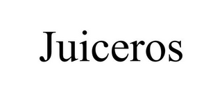JUICEROS