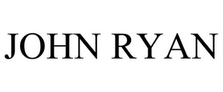 JOHN RYAN