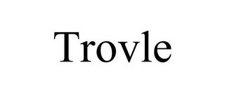 TROVLE