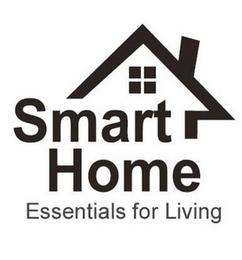 SMART HOME ESSENTIALS FOR LIVING