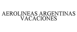 AEROLINEAS ARGENTINAS VACACIONES