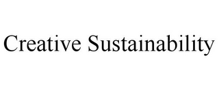 CREATIVE SUSTAINABILITY