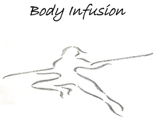 BODY INFUSION