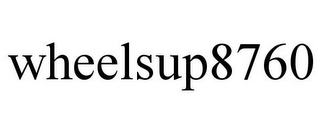 WHEELSUP8760