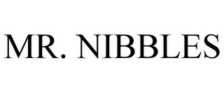 MR. NIBBLES