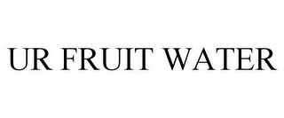 UR FRUIT WATER