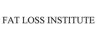 FAT LOSS INSTITUTE