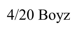 4/20 BOYZ