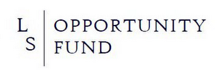 LS OPPORTUNITY FUND