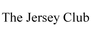 THE JERSEY CLUB